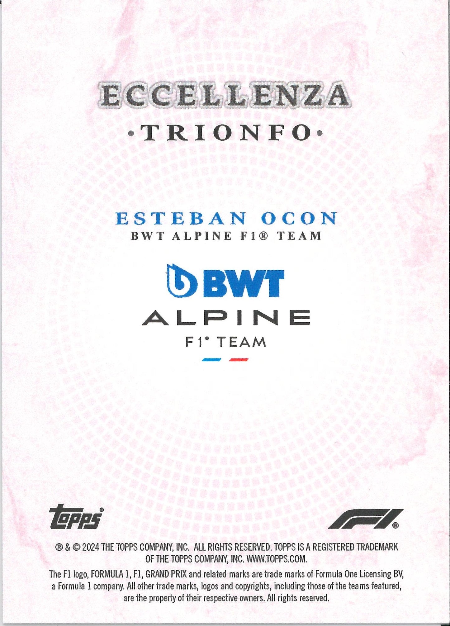 2024 Topps Eccellenza F1 Esteban Ocon Trionfo Pink /75